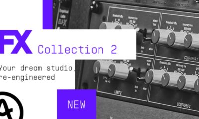 Arturia Unveils Expanded Production Suite, FX Collection 2