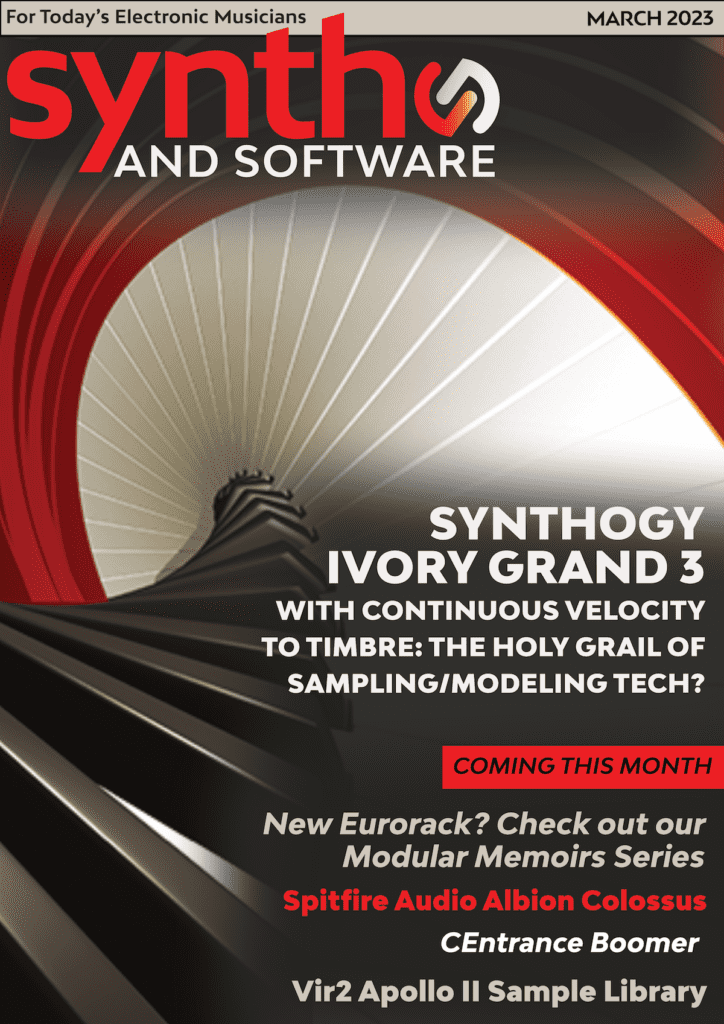 Synth and Software - March 2023 Issue
